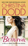 Betrayal by Christina Dodd Betrayal by Christina Dodd