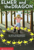 Elmer And The Dragon (Paperback)