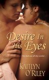 Desire In His Eyes (Hamilton Sisters, #2) Desire In His Eyes (Hamilton Sisters, #2)