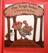 One Tough Turkey: A Thanksgiving Story