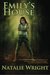 Emily's House (Akasha Chron...