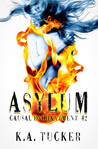 Asylum (Causal Enchantment, #2)