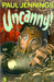 Uncanny! by Paul Jennings Uncanny! by Paul Jennings