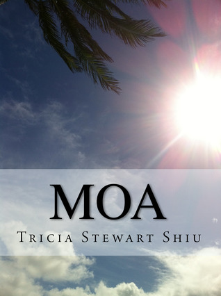 Moa (Moa, #1)