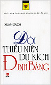 Đội Thiếu Niên Du Kích Đình Bảng Xuân Sách Đội Thiếu Niên Du Kích Đình Bảng Xuân Sách