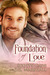 Foundation of Love (Love, #4)