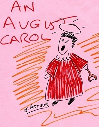 An August Carol