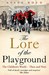 The Lore of the Playground:...