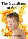 The Guardians of Souls (Soul Quest, #2) The Guardians of Souls (Soul Quest, #2)