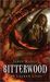 Bitterwood (Dragon Age, #1)