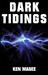 Dark Tidings