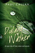 The Dulang Washer: An Epic Tale of Love, Valour and Secrets