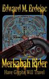 Merkabah Rider: Have Glyphs Will Travel