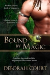 Bound by Magic (Elven Warrior Trilogy, #2)