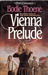 Vienna Prelude (Zion Covenant, #1)