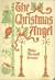 The Christmas Angel (Focus on the Family Great Stories)