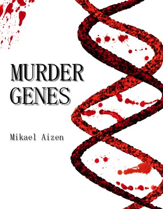 Murder Genes