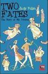 Two Fates: The Story Of My Divorce