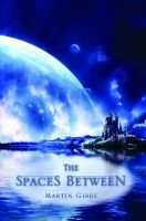 The Spaces Between