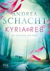 Kyria & Reb - Bis ans Ende der Welt Kyria & Reb - Bis ans Ende der Welt