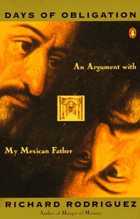 richard rodriguez days of obligation essay richard rodriguez days of obligation essay