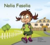 Nolia Fasolia Nolia Fasolia