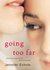 Going Too Far (Kindle Edition)