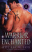 Warrior Enchanted (Sons of the Zodiac, #4)