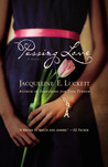 Passing Love by Jacqueline E. Luckett