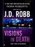 Visions in Death (In Death, #19)