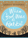 When God Was a Rabbit