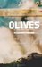 Olives: A Violent Romance (Paperback)