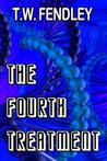 The Fourth Treatment The Fourth Treatment