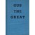 Gus the Great - A...