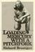 Loading Mercury With a Pitchfork by Richard Brautigan Loading Mercury With a Pitchfork by Richard Brautigan