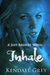 Inhale (Just Breathe, #1)