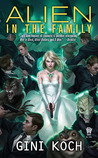 Alien in the Family (Katherine "Kitty" Katt, #3)