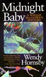 Midnight Baby (A Maggie MacGowen Mystery #2)