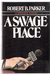 A Savage Place (Spenser, #8)
