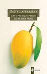 Couverture de L'Art presque perdu de ne rien faire