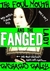 The Foul Mouth and the Fanged Lady