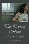 The Distant Shore (Stone, #1)