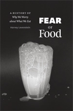 Fear of Food: A History of Why We Worry about What We Eat