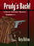 Prudy's Back! by Marja McGraw Prudy's Back! by Marja McGraw