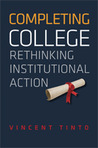 Completing College by Vincent Tinto Completing College by Vincent Tinto