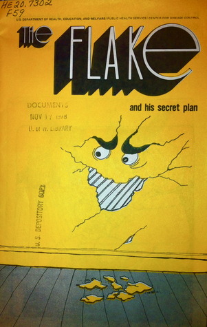 The Flake and His Secret Plan