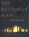 The Butterfly Man The Butterfly Man
