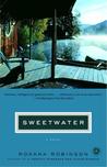 Sweetwater: A Novel