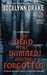 The Dead, The Damned, And T...
