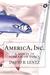 AmericA, Inc.: A Novel in S...